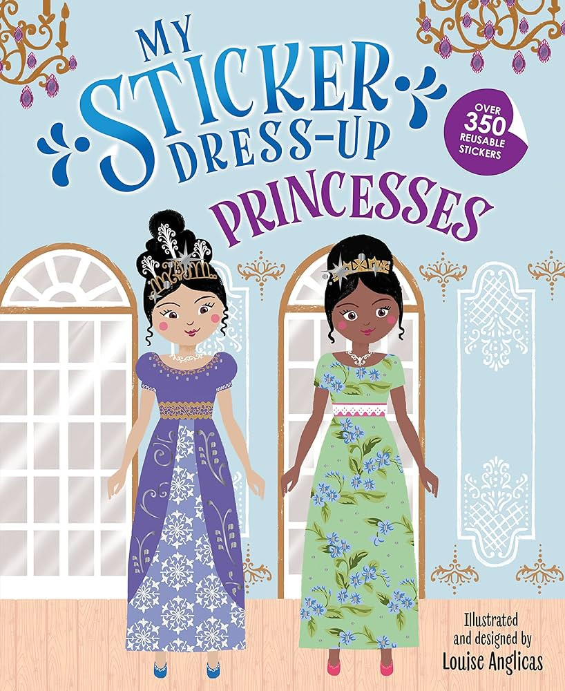 My Sticker Dress-Up: Princesses: Reusable Sticker Activity Book for Endless Creative Play! | Amazon (US)