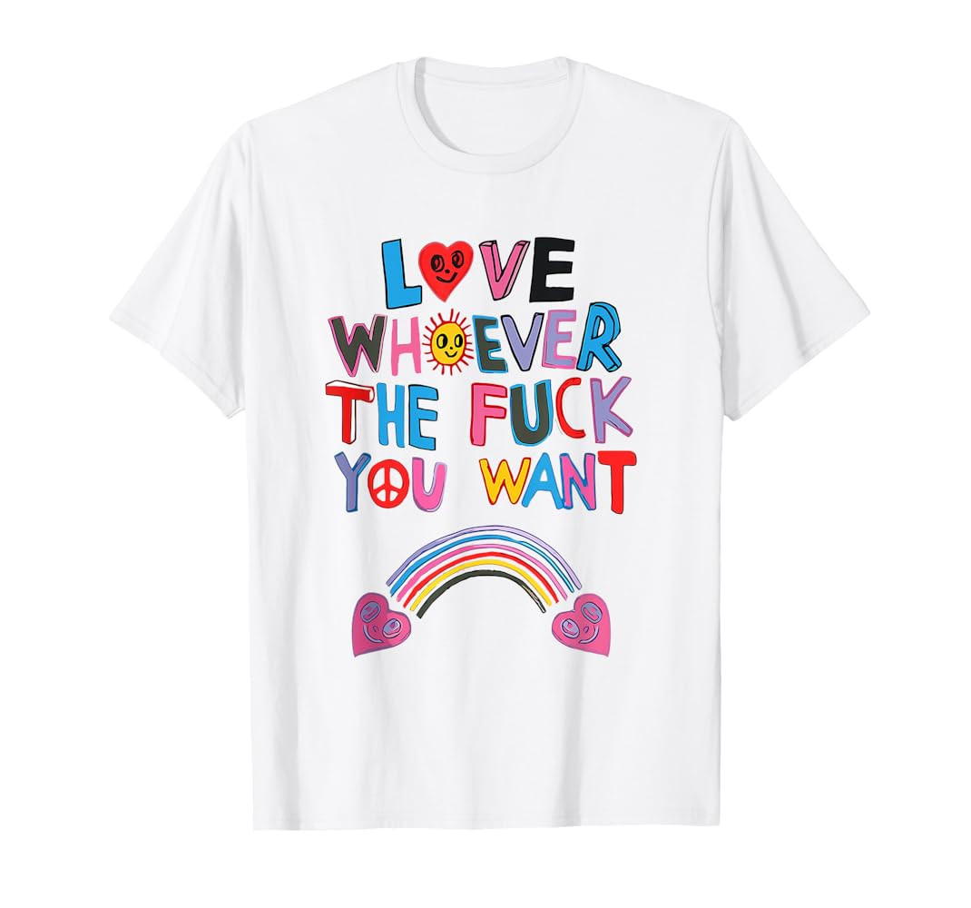 Love Whoever The F You Want LGBTQ Rainbow Pride Cute Hearts T-Shirt | Amazon (US)