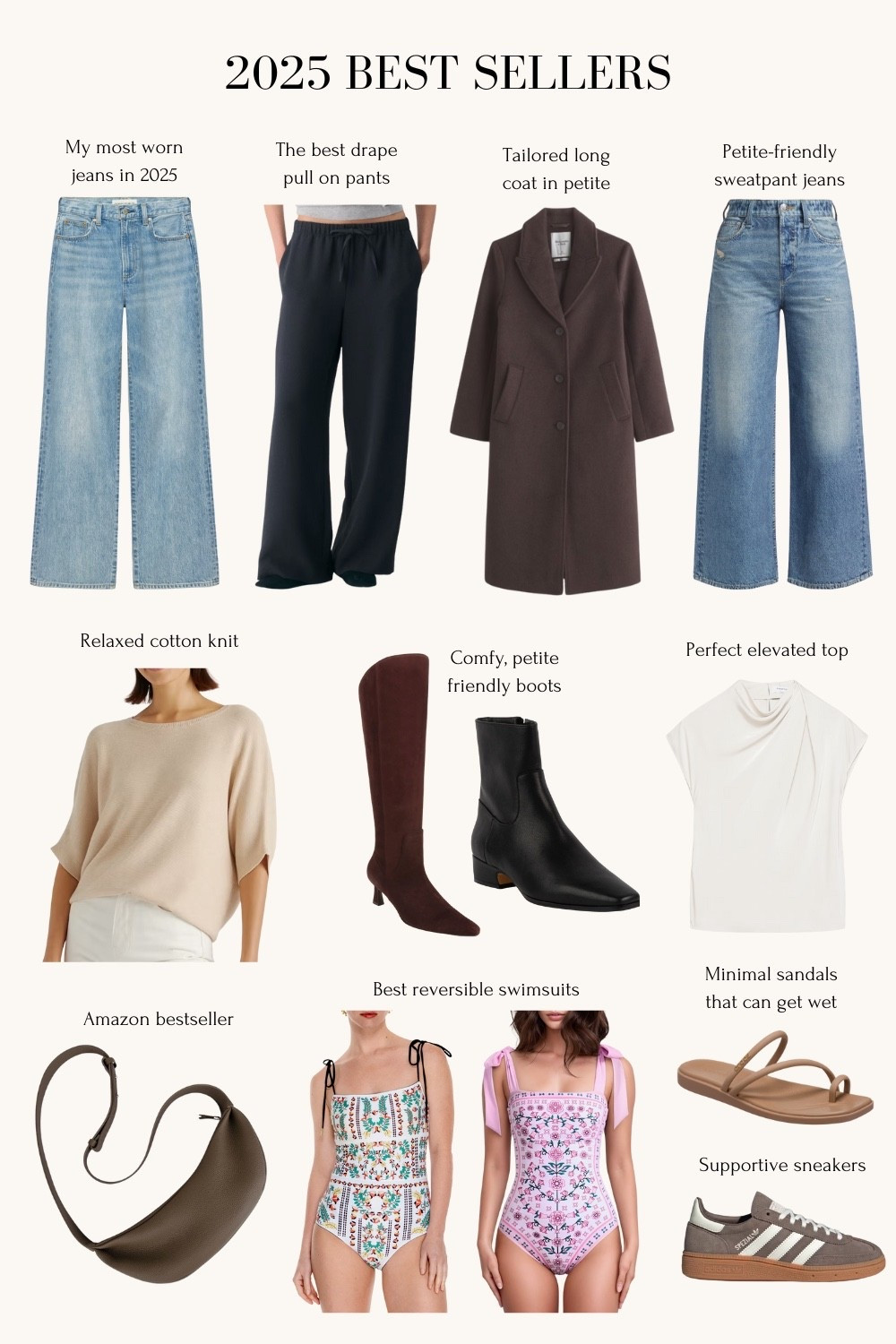 2025 best selling recommendations!

• Aritzia Farrah hi-rise wide leg jeans size 24 short fits a little loose at my waist but I love everything about the relaxed straight cut and petite friendly fit! Also great versatile blue wash. 

• lodge trousers size 2XS short, wrinkle resistant and drapes beautifully 

• Abercrombie wool tailored topcoat size xxs petite thicker weight and longer midi length 

• Rag and Bone Miramar sweatpant Jeans. If you are very short then get the Andi cropped jeans (size down at the waist!) which have a 26.5 inseam and do not machine dry. 

I also love the Sofie ankle and the regular pull on waist Miramar styles , which I machine dried to intentionally shorten the length 

• Quince lightweight cotton Dolman sweater xs

• Naturalizer knee high boots I got 5.5 narrow calf

• Steve Madden Dusty bootie 5.5, TTS and so comfy 

• Aritzia Nominee blouse size 2XS elegant and washable 

• Amazon pebbled leather crossbody bag

• Jessie Zhao reversible swimsuits size xs, TTS, if they made xxs I would get it but the xs fits comfortably

• Crocs Miami toe loop sandals size 5 great for pool too 

• Adidas handball sneakers size 5, runs big.  I can also fit big kids size 3.5 in this style which = women’s 5

#LTKFindsUnder100 #LTKPetite #LTKmomlife