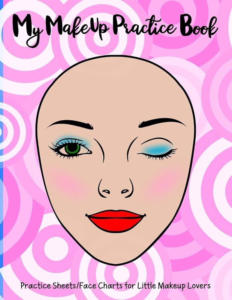 My Makeup Practice Book: Basic face charts to practice makeup and coloring for kids and young asp... | Amazon (US)