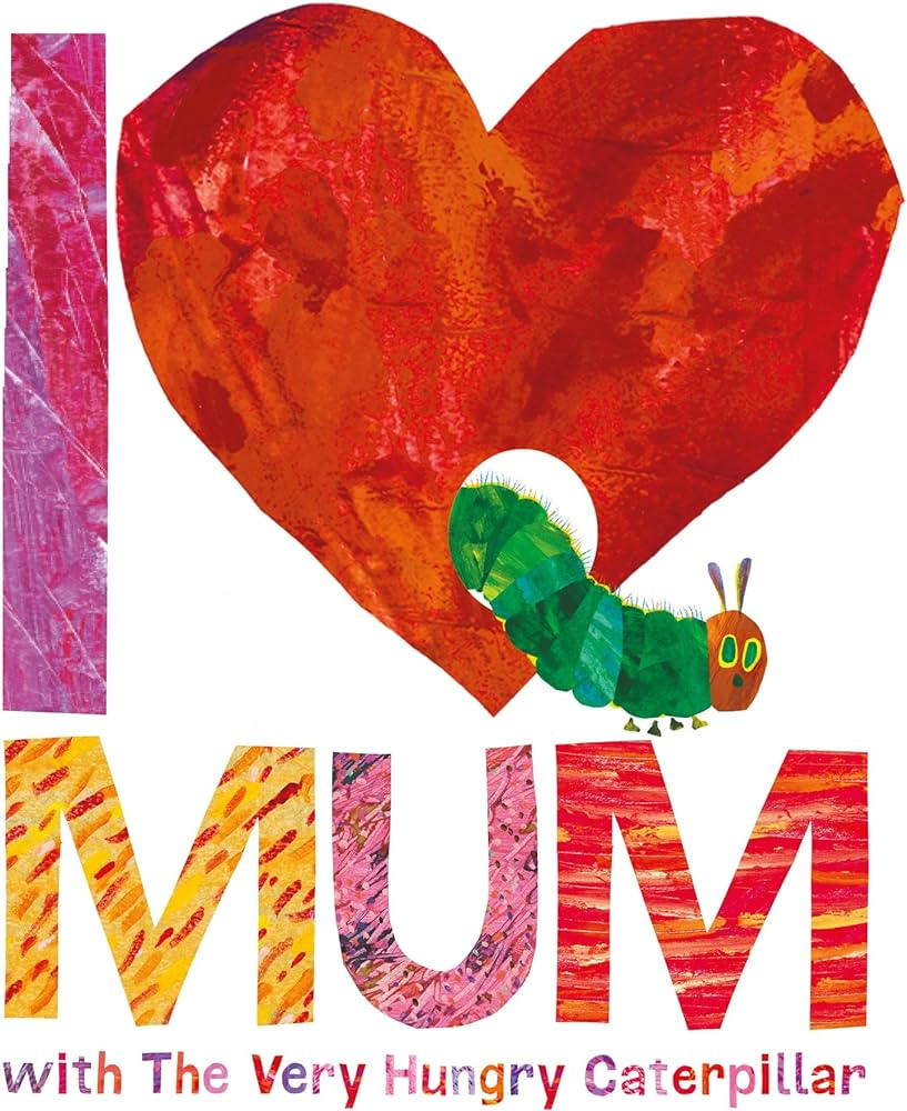 I Love Mum With Very Hungry Caterpillar | Amazon (US)