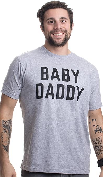 Baby Daddy | Funny New Father, Father's Day Dad Gift Humor Unisex T-Shirt | Amazon (US)