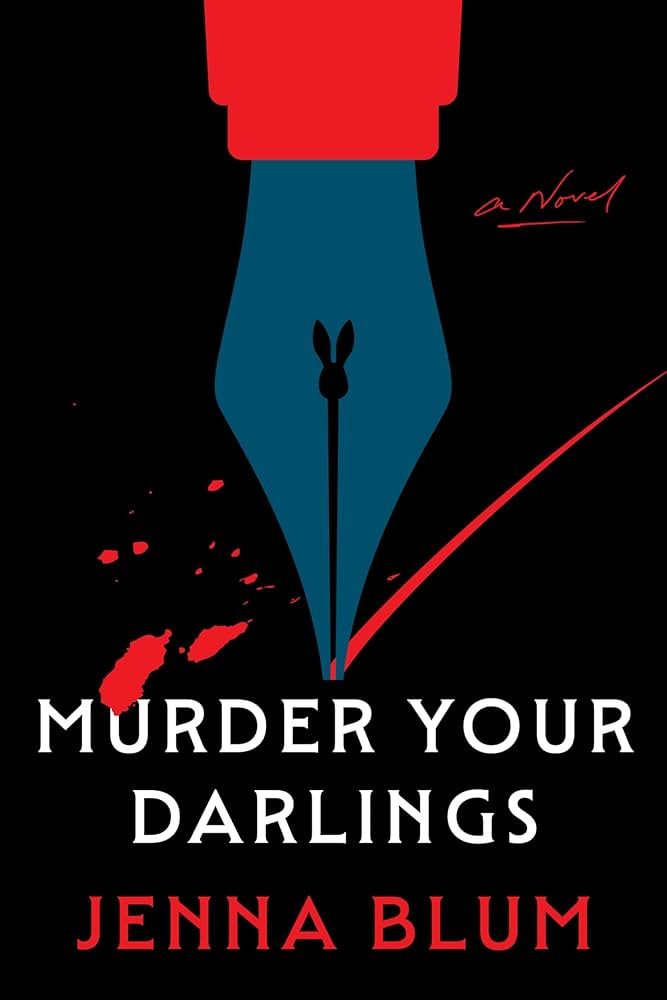 Murder Your Darlings: A Novel | Amazon (US)