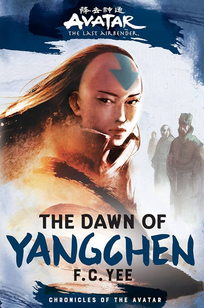 Avatar: The Last Airbender: The Dawn of Yangchen (Chronicles of the Avatar Book 3) (Volume 3) | Amazon (US)