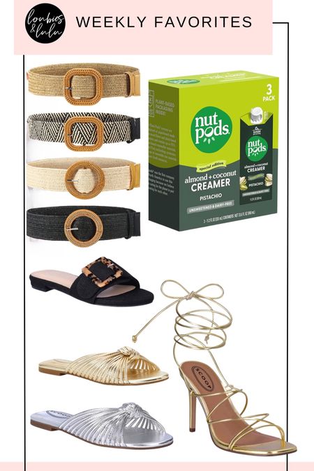 Weekly faves💖 Sandals under $30, pack of 4 belts for $14, & a delicious new nutpods creamer flavor, pistachio! 