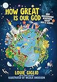 How Great Is Our God: 100 Indescribable Devotions About God and Science (Indescribable Kids) | Amazon (US)