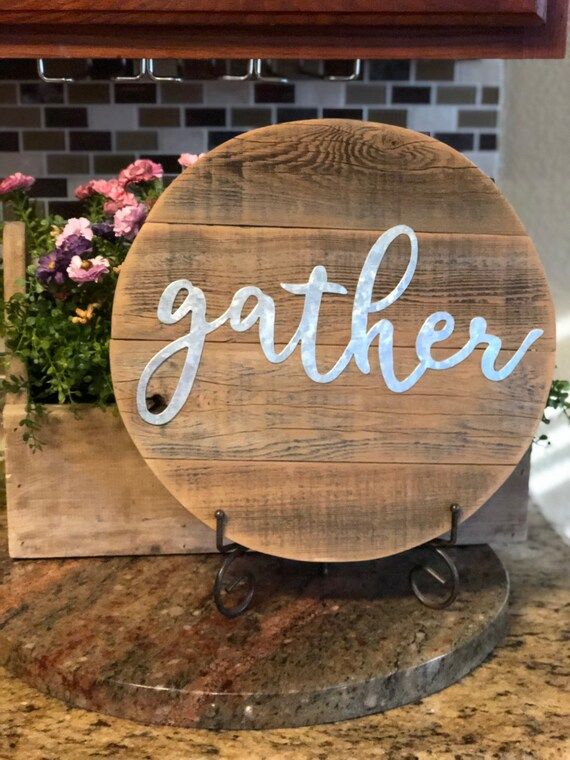 Rustic Farmhouse Sign - Gather Reclaimed Wood- Round Wood 14 Inch Farmhouse Decor- Round Wood Wal... | Etsy (US)