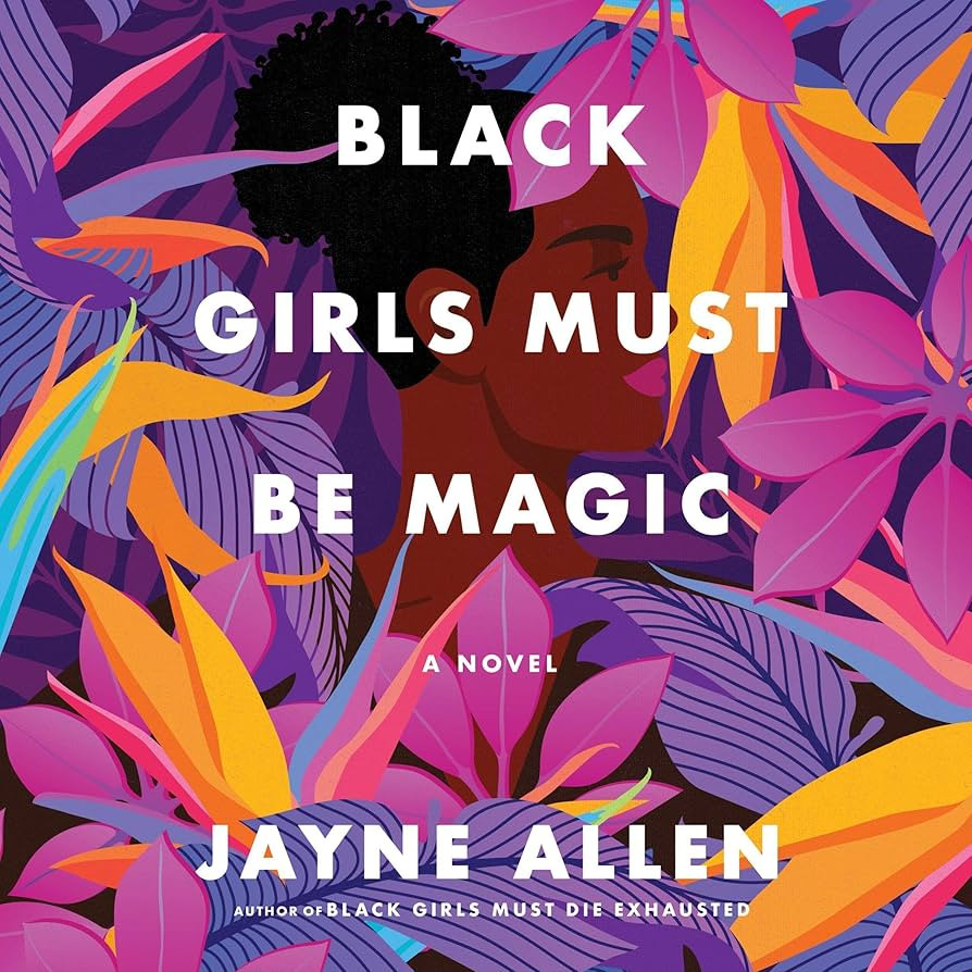 Black Girls Must Be Magic: A Novel | Amazon (US)