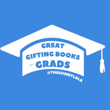 Grad Gifting Books! 🎉
… some of my faves, recommended via my small biz The Sunny La La (full reel and Highlight going into these in detail there)!

Reposting with this graphic to make it easy to find! ✨



#LTKSeasonal #LTKGiftGuide #LTKFamily