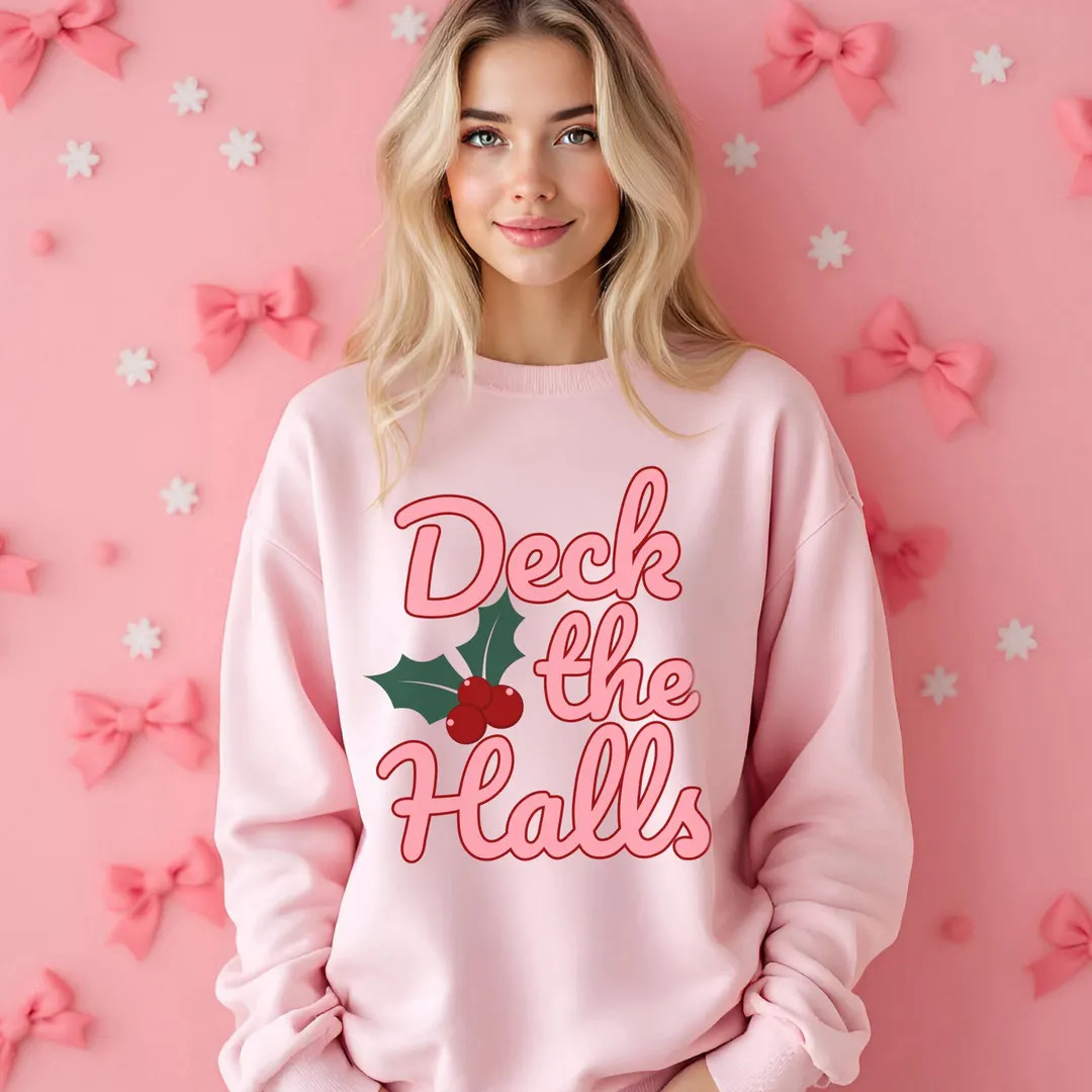 Deck the Halls Sweatshirt, Christmas Shirt, Holiday Sweater, Womens Christmas Sweatshirt, Holiday... | Etsy (US)
