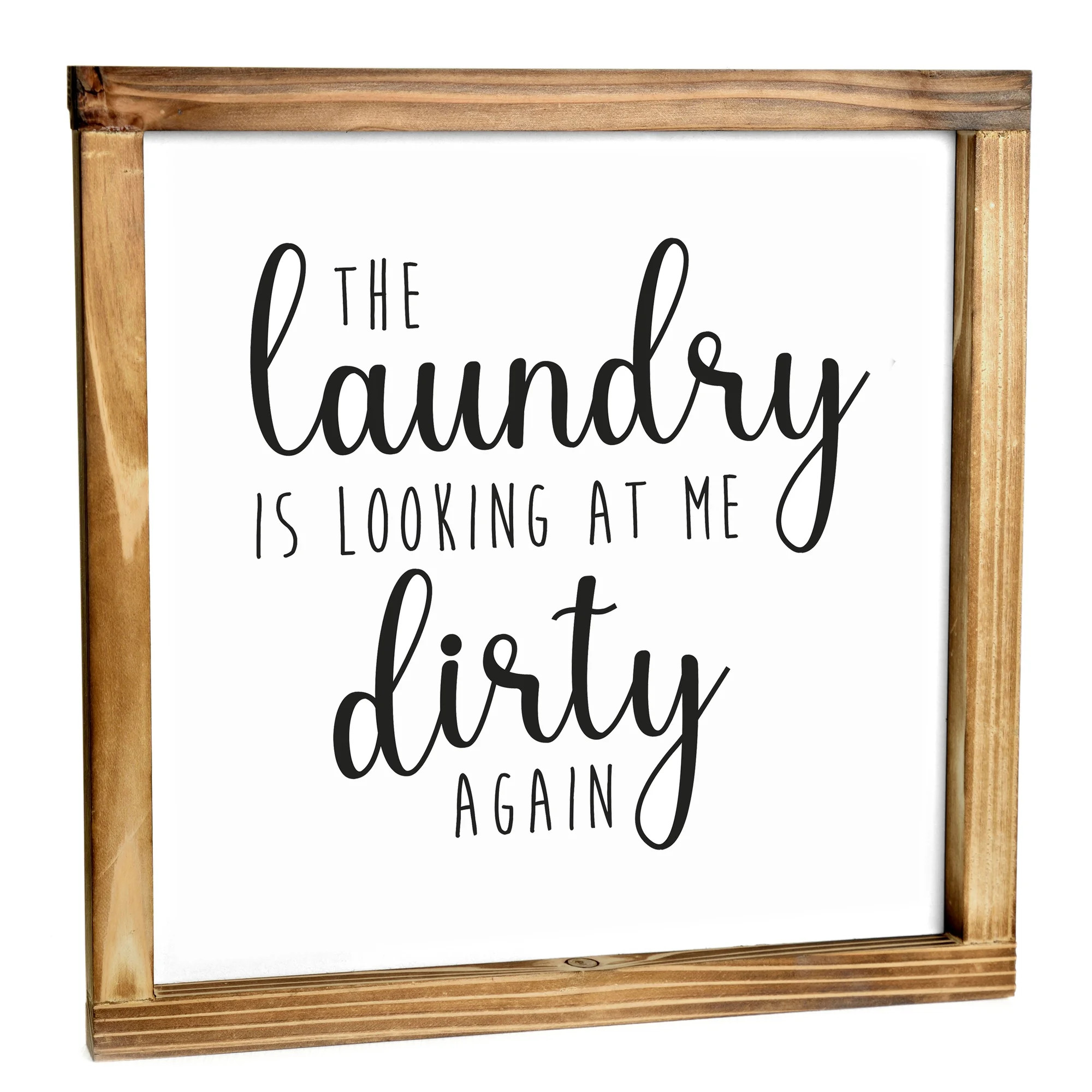 The Laundry is Looking at Me Dirty Again Sign - Rustic Farmhouse Decor for the Home Sign - Wall D... | Walmart (US)