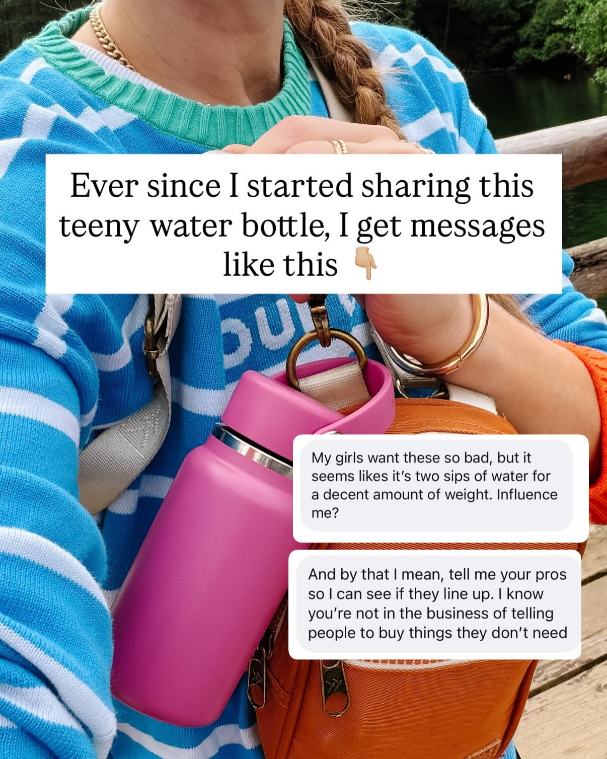 I didn’t expect this to be the summer I turned into a teeny water bottle crusader…But here we are! 
And I’m all in!

Take your 40 ounce water bottle and shoulder pain and I’ll be enjoying a few sips of ice cold water without all the associated weight!

#LTKTravel #LTKActive #LTKKids