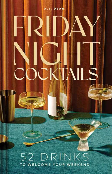 Friday Night Cocktails Cookbook | Linen & Clove