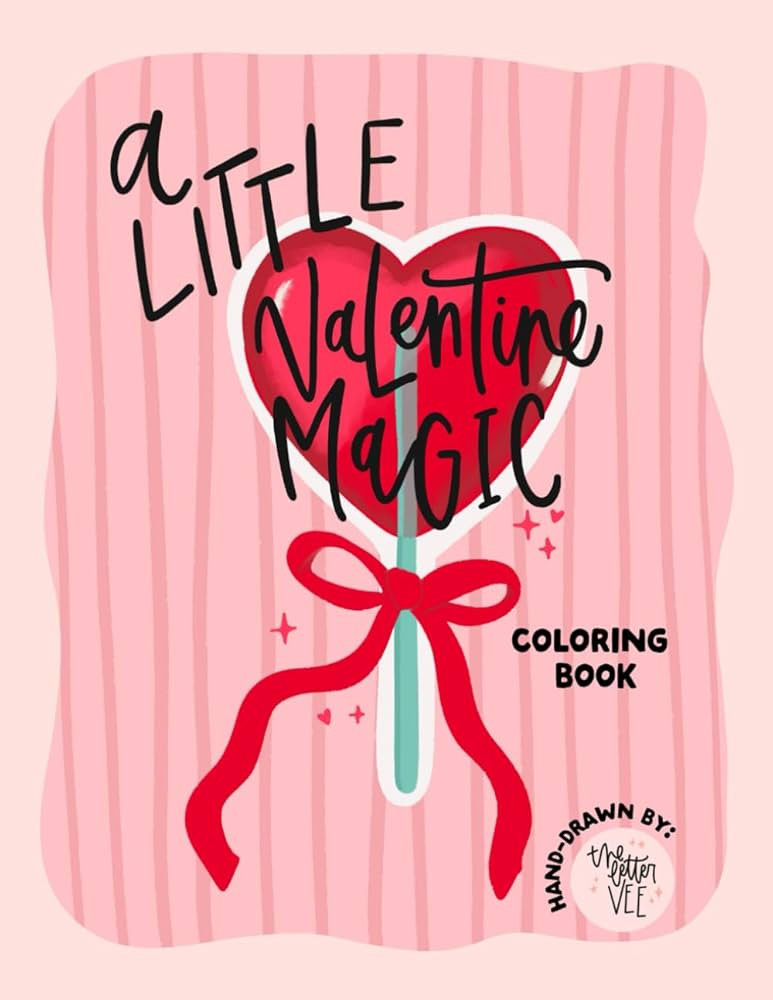 A little Valentine Magic Coloring Book: Hand-Lettered Coloring Book by The Letter Vee | Amazon (US)