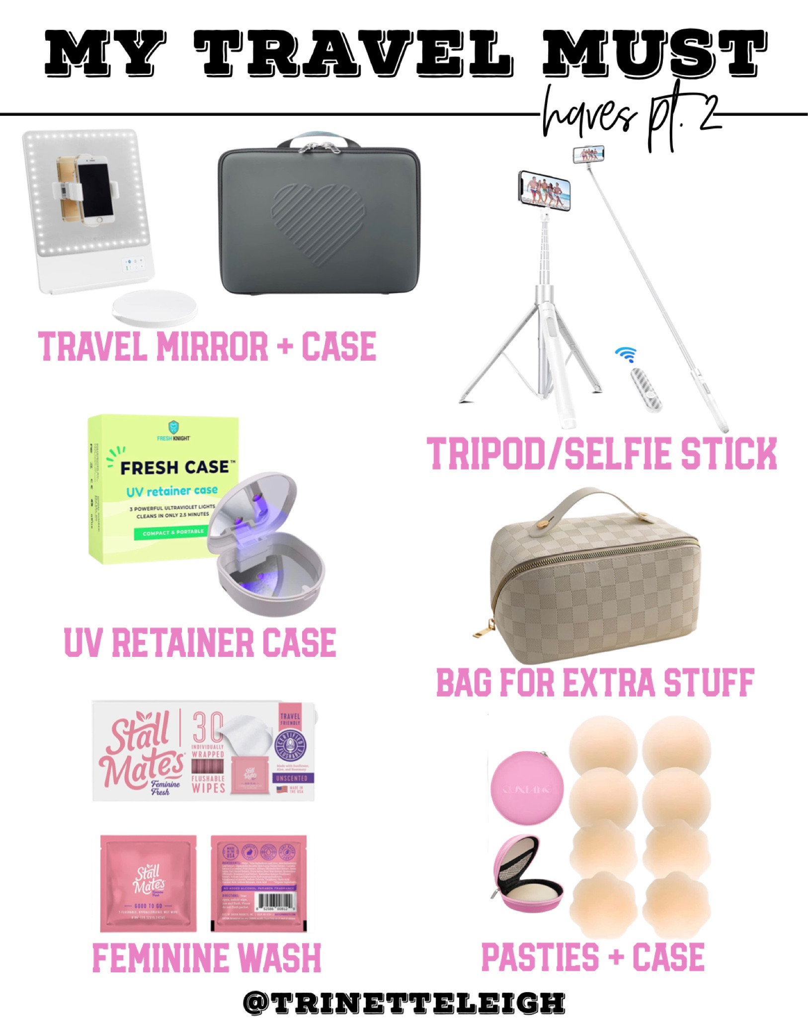 My travel must haves part 2. Travel mirror and case. UV retainer case. Feminine wash. Tripod and selfie stick. Bag for extra stuff. Toiletry bag. Pasties and case.

#LTKitbag #LTKbeauty #LTKtravel