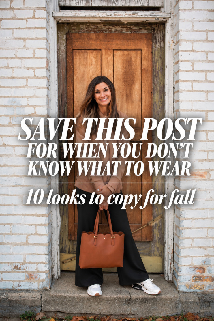 10 Looks for Fall 

 