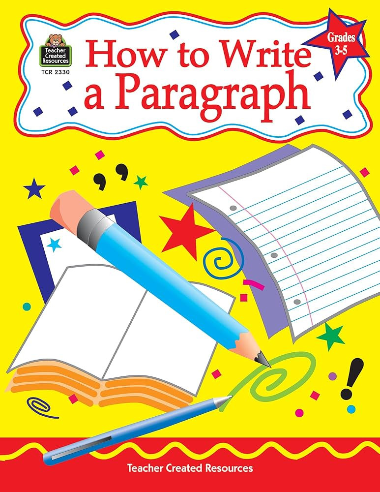 How to Write a Paragraph, Grades 3-5 | Amazon (US)