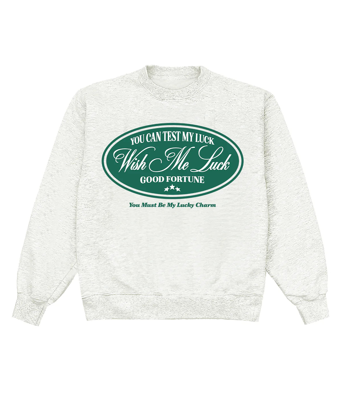 You Can Test My Luck Heather Crewneck | Shop Kristin Jones