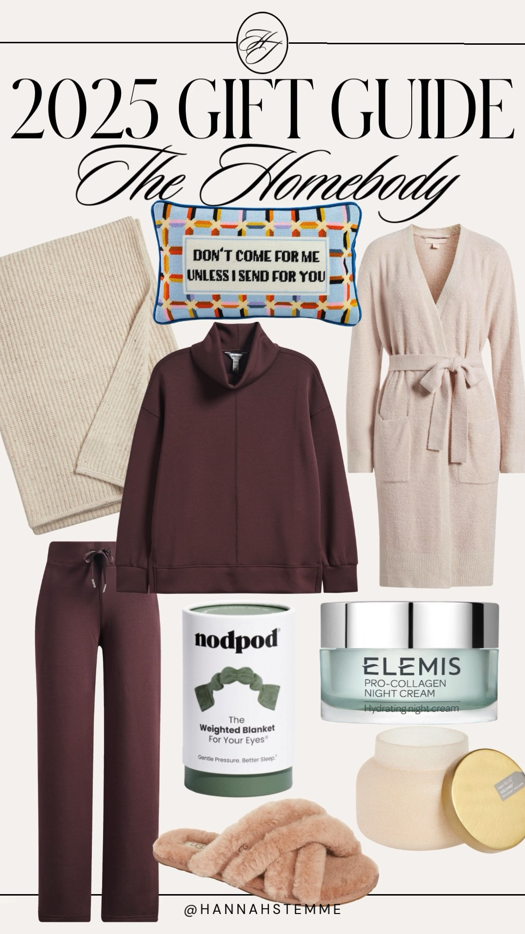 2025 Homebody Gift Guide 🤍
Rounding up the best cozy gifts for the person who loves staying in. If you’re shopping for a homebody, these are the soft, comfy, relaxing favorites that always sell out.

✨ Included in this guide:
• the softest lounge set
• luxury robe for everyday comfort
• cozy blanket + slippers
• weighted eye mask for better sleep
• bestselling night cream
• homebody-approved candles + essentials

Perfect for moms, sisters, girlfriends, teachers, or anyone who loves a cozy night at home. Shop everything below!

Keywords: homebody gift ideas, cozy gifts 2025, gift guide for her, holiday gifts for homebodies, comfy lounge set, luxury robe, wellness gifts, cozy Christmas gifts

#LTKGiftGuide #LTKselfcare #LTKmomlife