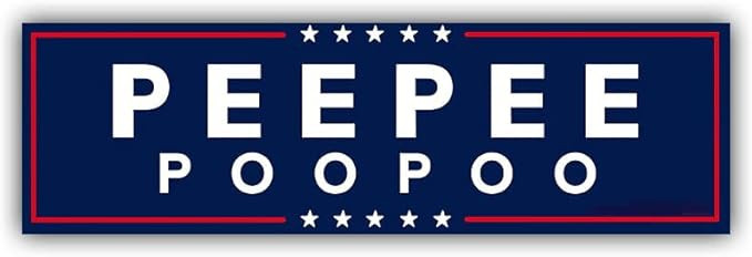 Pee Pee Poo Poo Funny Bumper Sticker - Size 6.5" | PeePee PooPoo for President Decal for Car Truc... | Amazon (US)