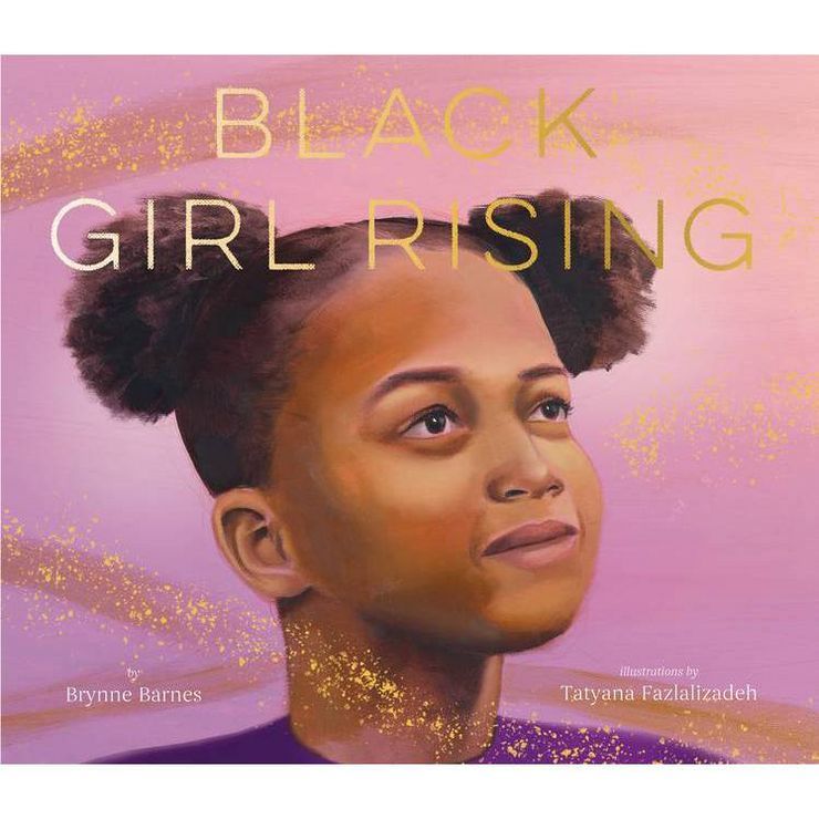 Black Girl Rising - by  Brynne Barnes (Hardcover) | Target