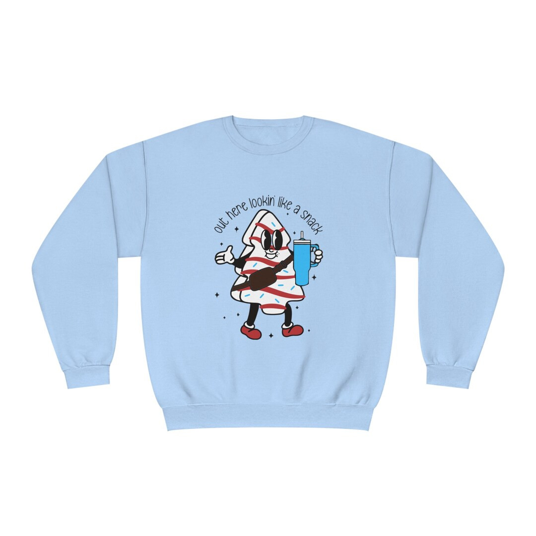 Out Here Lookin' Like a Snack Tree Crewneck Sweatshirt - Etsy | Etsy (US)