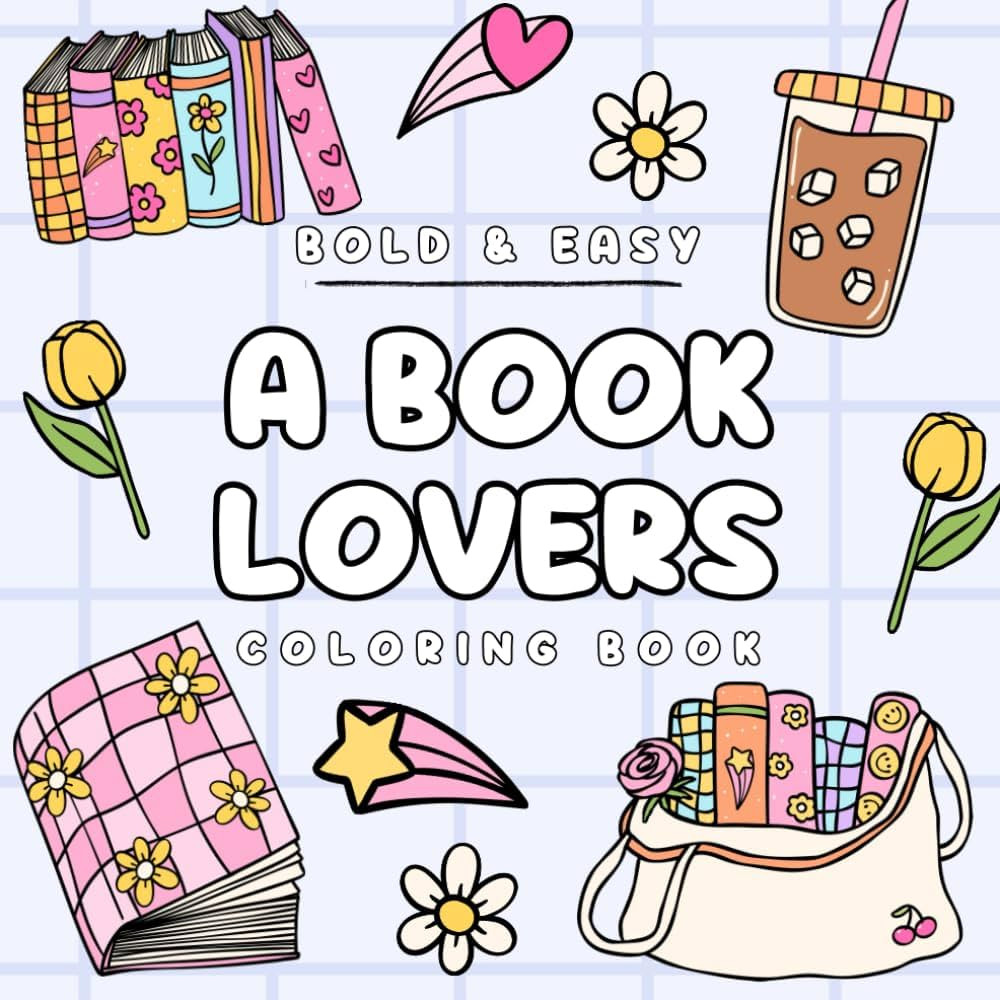 A Book Lovers Coloring Book, 30 Bold And Easy Bookish Coloring Pages For Teens And Adults | Amazon (US)