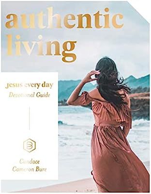 Authentic Living: Jesus Every Day Devotional Guide | Amazon (US)