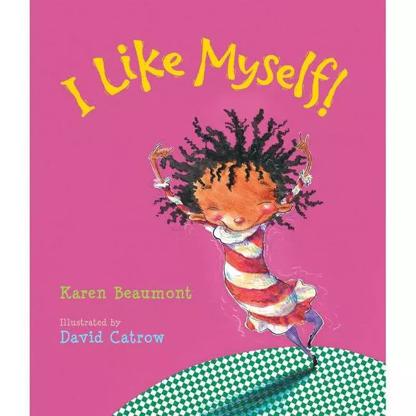 I Like Myself by Karen Beaumont (Board Book) | Target