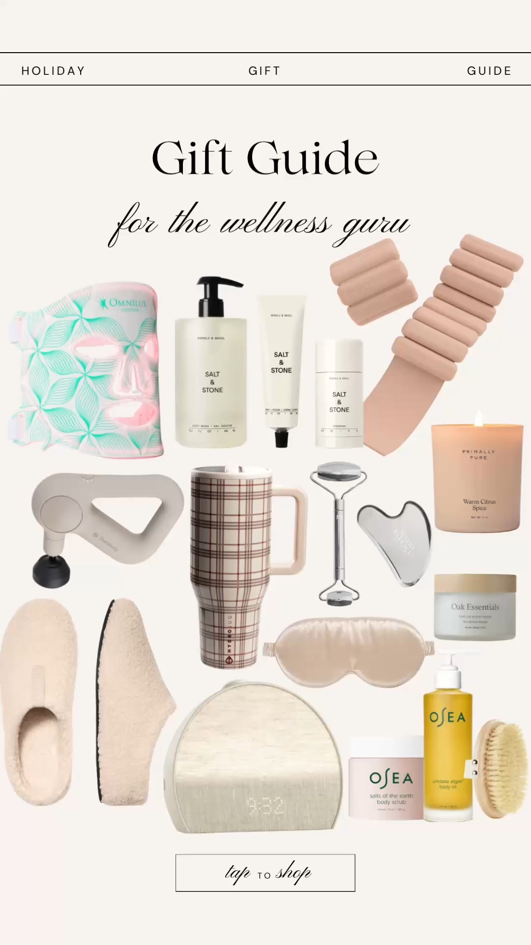 Holiday Gift Guide for the wellness guru ✨

Bala weights, candle, sleep mask, slippers, red light therapy, salt and stone, face roller, Hatch alarm, tea kettle, homebody, cozy edit, bath robe, hotel robe, Serena and Lily, Mackenzie Childs, slippers, candle, lip mask, eye mask, aroma diffuser, socks, pajamas, blanket, bombas, Nordstrom, gift guide, skims, Smeg, canopy, diffuser, fellow, tea kettle, caraway, pot and pan set, voluspa? Blanket, parachute, luigi bormioli, barefoot dreams, wine chiller, nest, candle, vinglace, cocktail shaker, electric kettle, Goop, cookware set, ted baker, blanket, under 300, under 200, under 150, under 100, gift guide, for her, OHOM, Upwest, under 50, home, beauty, perfume, candle, mug, mug warmer, bra, bracelet, Christmas gifts, holiday, seasonal, best sellers, necklace, Chanel, sneakers, new balance, Ugg, bucket hat, Nike, sweatshirt, tennis bracelet, lipstick, slippers, under 50, sweet Caroline collection#LTKhome

#LTKGiftGuide #LTKHoliday #LTKFindsUnder100