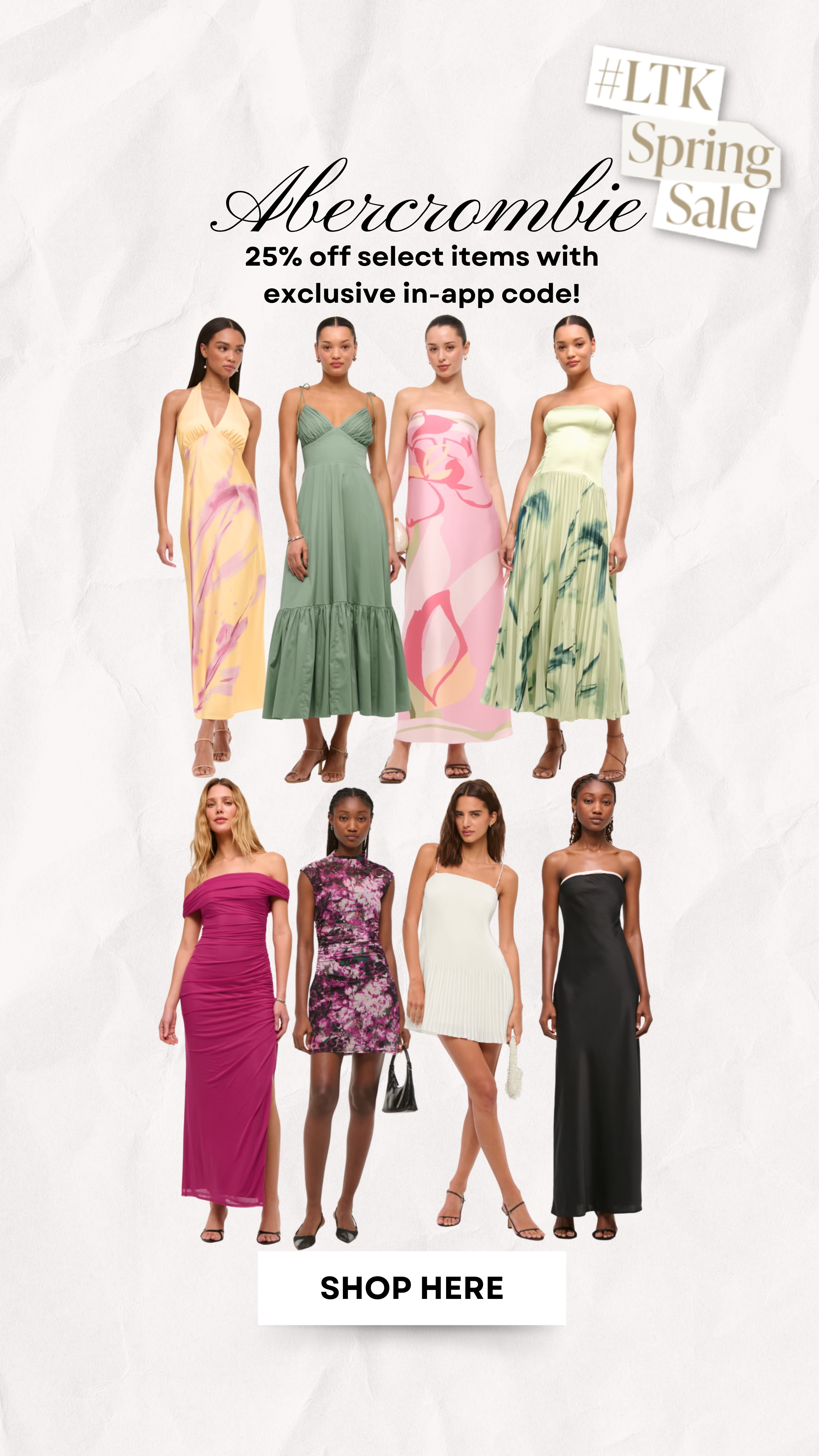 Copy the code below to save $$ on Abercrombie this weekend only!

Spring style, spring dresses, wedding guest dresses 

#LTKFindsUnder100 #LTKSpringSale #LTKSaleAlert