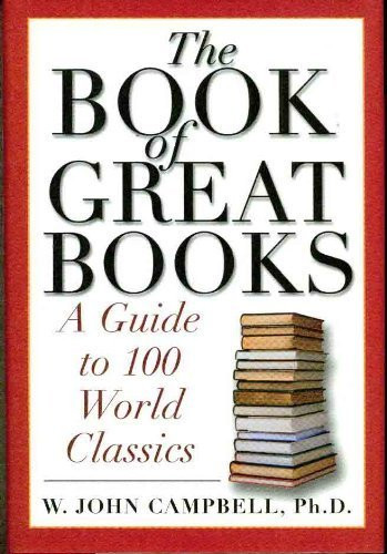The Book of Great Books: A Guide to 100 World Classics      Hardcover – August 15, 2003 | Amazon (US)