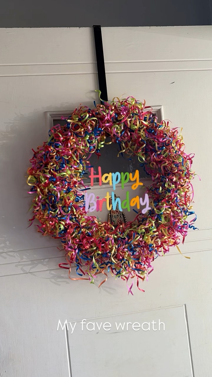 My fave wreath - this took awhile to make, but I love getting it out every year for the kids’ birthdays.