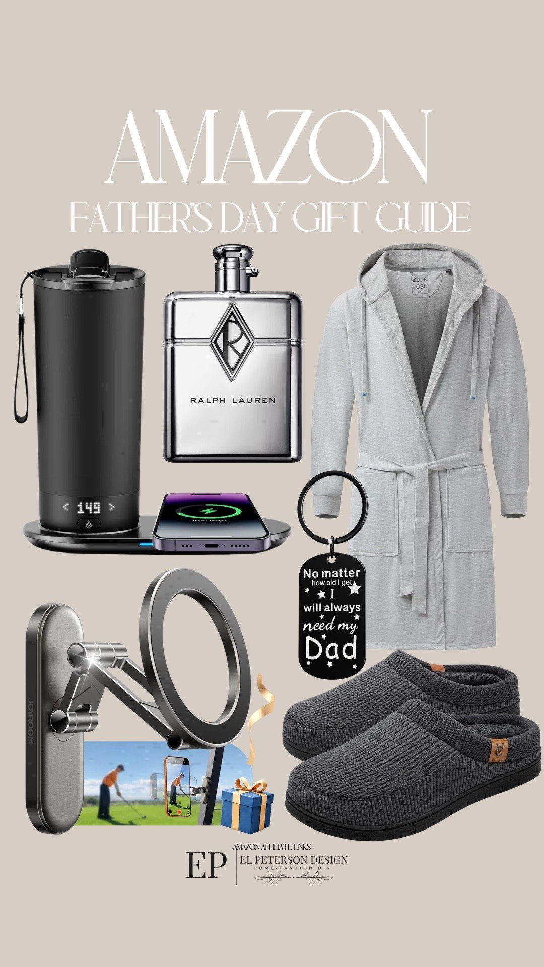 Amazon Fathers Day Gift Guide
Robe
Cologne
Slippers
Coffee warmer 
Key chain