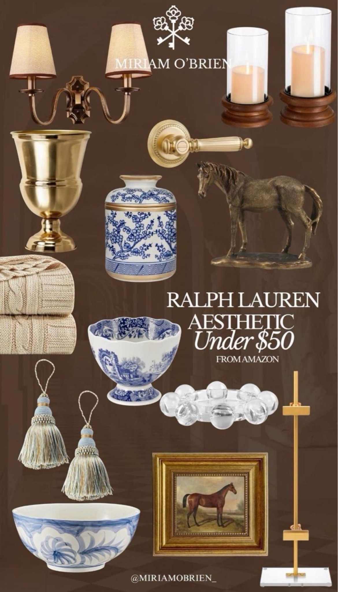 The Ralph Lauren aesthetic without the Ralph Lauren price tag. 🤎💙
Classic blue and white ceramics, brass accents, equestrian details, timeless art, cozy textures, and traditional pieces — all for under $50.
This is proof that you can create that collected, classic look on a budget. ✨
Shop these Amazon finds on LTK!
Follow @miriamobrien on Instagram and TikTok 🤍
#LTKHome #LTKFinds #LTKShopping #LTKCreator #AmazonFinds #AmazonHome #RalphLaurenInspired #RalphLaurenHome #OldMoneyAesthetic #TraditionalHome #ClassicHome #BlueAndWhiteDecor #AffordableHome #HomeDecorInspo #Under50