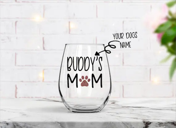 Dog Mom Wine Glass Gift for Dog Mom Dog Mom Birthday Gift | Etsy | Etsy (US)