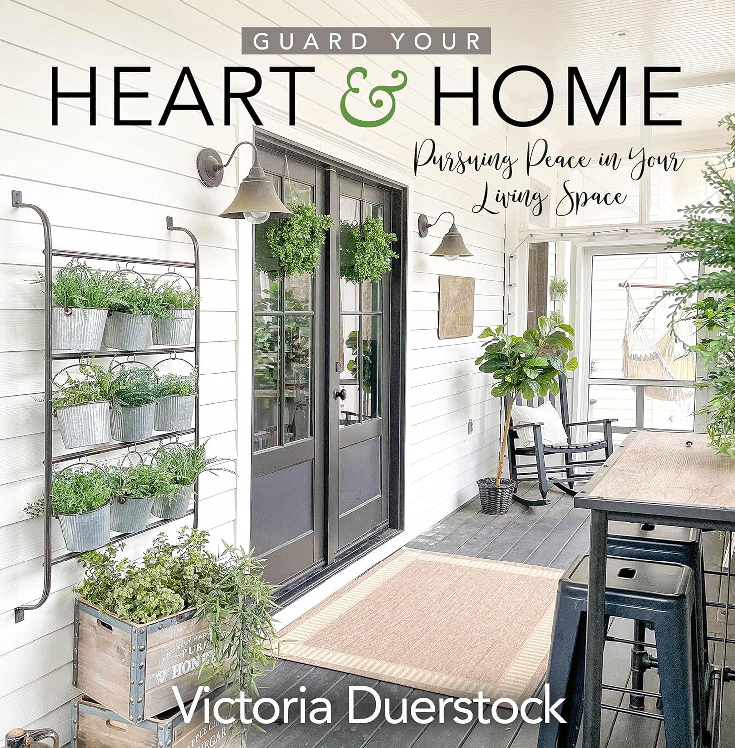 Guard Your Heart & Home: Pursuing Peace in Your Living Space | Amazon (US)