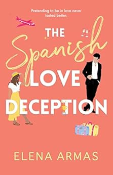 The Spanish Love Deception: A Novel    Kindle Edition | Amazon (US)