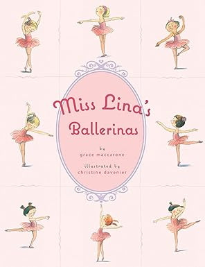 Miss Lina's Ballerinas      Hardcover – Picture Book, October 26, 2010 | Amazon (US)