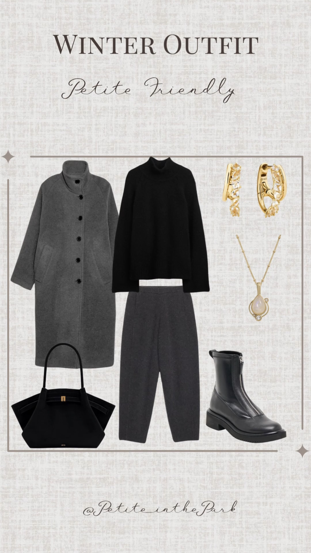 Winter petite outfit  

Winter outfit, winter trends, casual winter outfit, petite winter outfit, winter fashion, winter style, petite style, petite winter style, casual petite outfit, minimal outfit, minimal winter outfit, wool coat, petite coat, , gray coat, black top , black sweater, high waisted pants , petite pants , gray pants, boots, black boots, leather boots, zippered boots , shoulder bag, suede bag, black bag, black purse, gold earrings, gold hoop earrings, gold necklace, minimal jewelry  #casualoutfit #petiteoutifts #winteroutfits #winteroutfits2025 #wintertrends 




#LTKWorkwear #LTKSaleAlert #LTKPetite