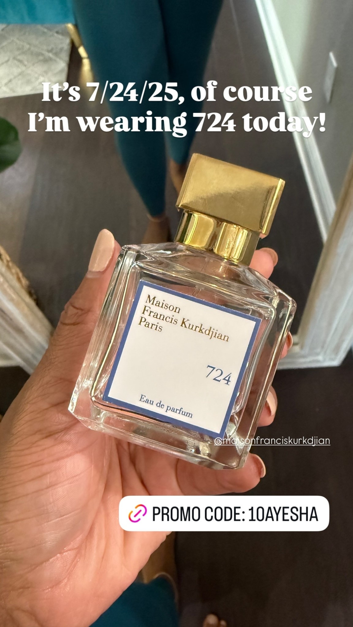 It’s 7/24/25, of course I’m wearing 724 today! @maisonfranciskurkdjian