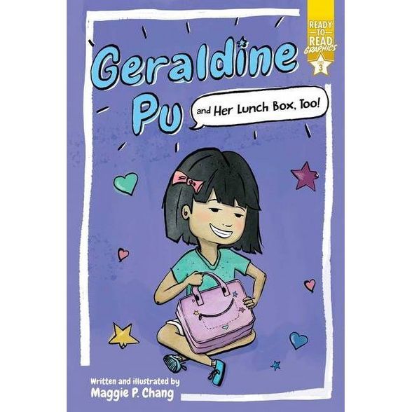 Geraldine Pu and Her Lunch Box, Too! - by  Maggie P Chang (Paperback) | Target