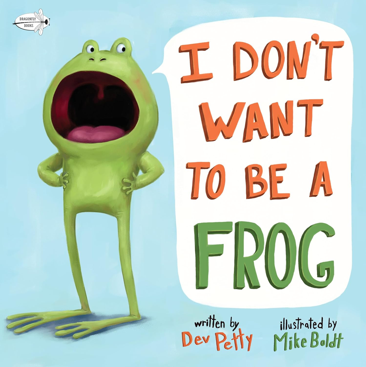 I Don't Want to Be a Frog      Paperback – December 11, 2018 | Amazon (US)