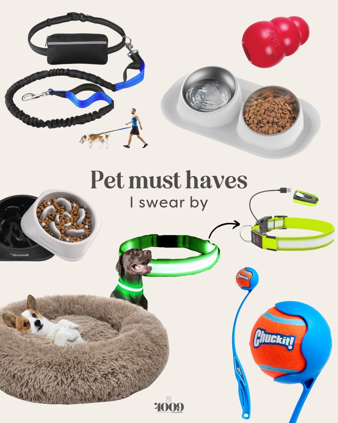 If your dogs or cats are like your children the way ours are…these are some products I swear by that make our life and their life easier!

Kong indestructible toy
Light up LED collar
Great food and water bowls
Slow feeder puzzle bowl
Hands free leash
Donut bed
Chuck it ball toy
#LTKPets

#LTKFindsUnder50 #LTKHome