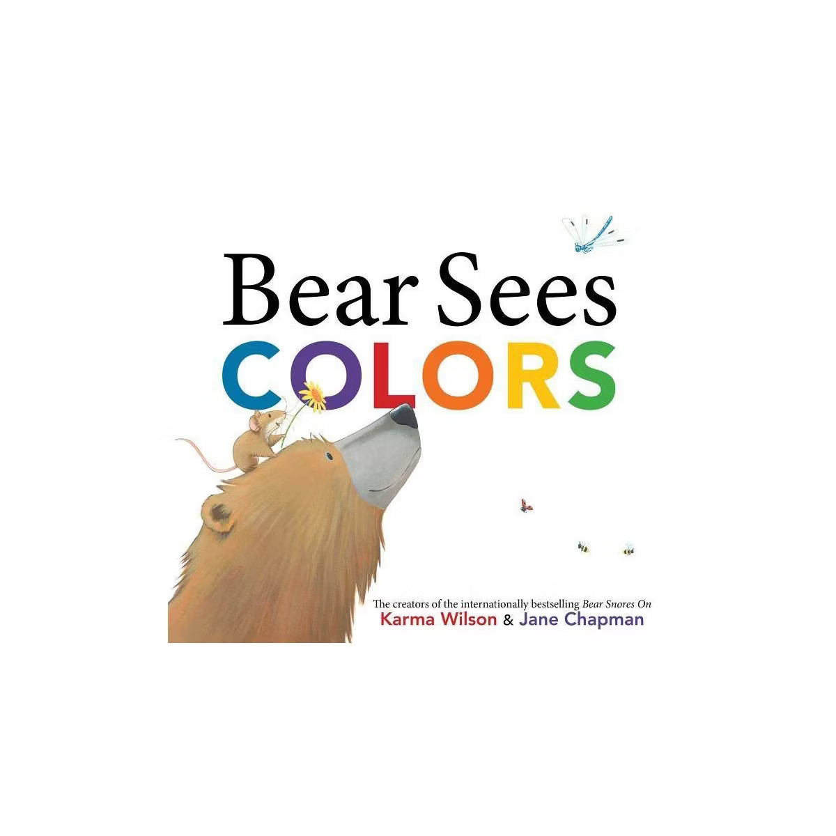 Bear Sees Colors - (Bear Books) by  Karma Wilson (Hardcover) | Target