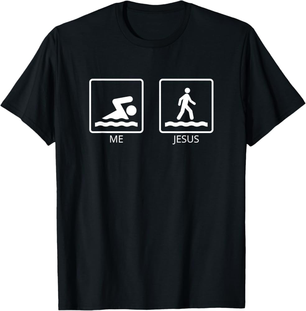 Me and Jesus - Swim and Run Above Water - Jesus T-Shirt | Amazon (US)