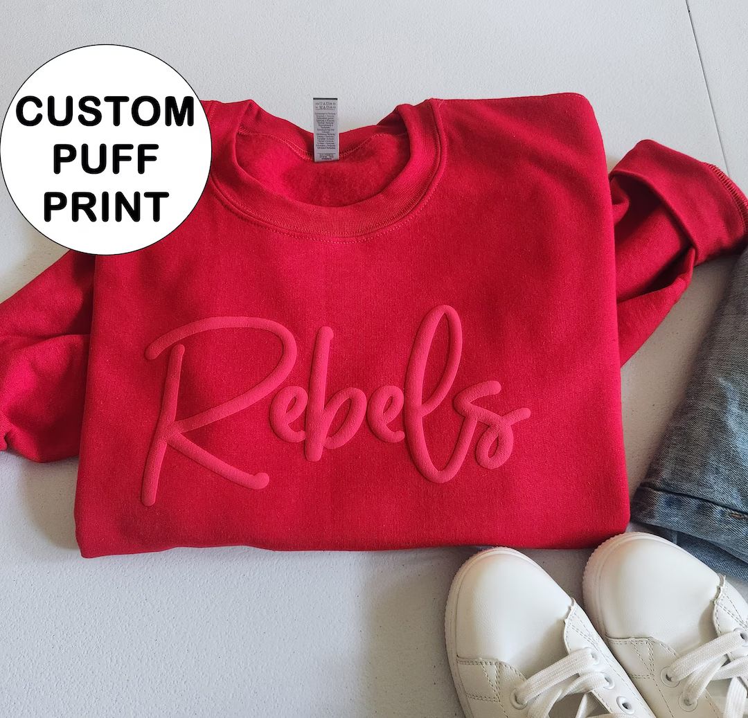 Puff Print Custom Team Name Sweatshirt, Scool Mascot Sweatshirt Shirt, Gift for Mom, Christmas Va... | Etsy (US)