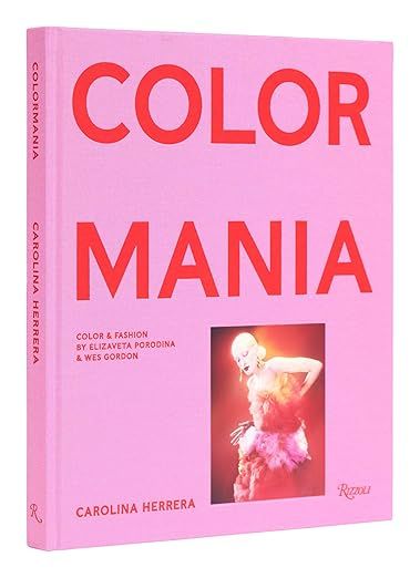 Carolina Herrera: Colormania - Color and Fashion | Amazon (US)