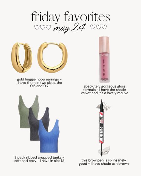 Friday Favorites May 24 - Amazon gold huggie hoop earrings, lawless lip gloss, Amazon ribbed crop tank tops, and the best drugstore brow pen

#LTKBeauty #LTKOver40 #LTKFindsUnder50
