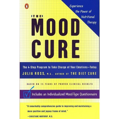 The Mood Cure - by  Julia Ross (Paperback) | Target
